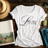 Lieben und gelassen Livemusik zitieren Typografie- T-Shirt