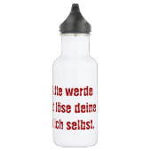 "Lieber Chef, bitte werde erwachsen..." Trinkflasche (Rechts)