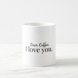 Lieber Coffee, i-Liebe Sie Kaffeetasse
