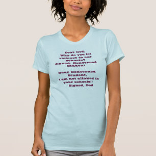 Lieber Gott, warum Sie tun, ließ Gewalt in unsere T-Shirt