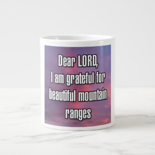Lieber HERR, ich bin dankbar für schöne... Tasse