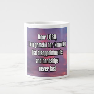 Lieber Herr, ich bin dankbar zu wissen, dass... Mu Jumbo-Tasse