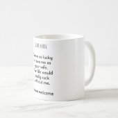 Lieber Hubby, du hast Glück, mich als deine Ehefra Kaffeetasse (VorderseiteRechts)