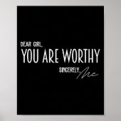 Lieber Mädchen Sie sind es wert, aufrichtig mir lu Poster (Vorne)
