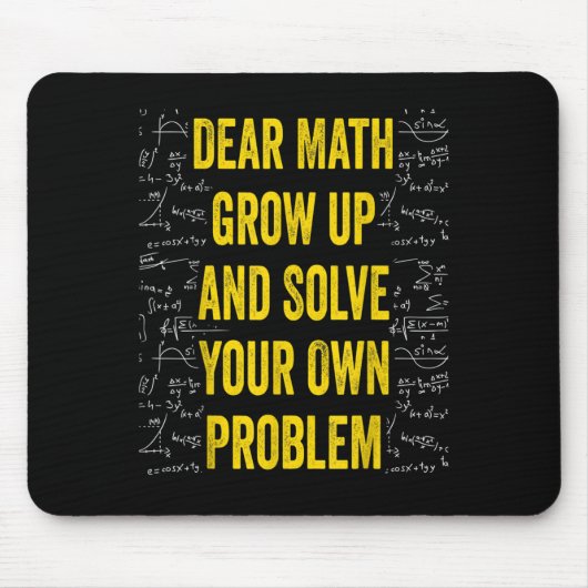 Lieber Mathematik löst Ihr eigenes Problem witzige Mousepad (Vorne)