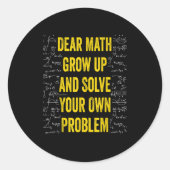 Lieber Mathematik löst Ihr eigenes Problem witzige Runder Aufkleber (Vorderseite)