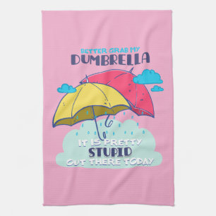 Lieber meinen Dumbrella, ist es Hübsch dumm Geschirrtuch