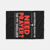 Lieber Mensch hinter mir braucht Gebet Gestochen m Fleecedecke (Vorderseite (Horizontal))