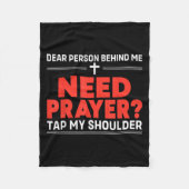 Lieber Mensch hinter mir braucht Gebet Gestochen m Fleecedecke (Vorderseite)