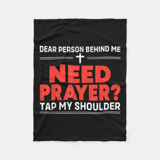 Lieber Mensch hinter mir braucht Gebet Gestochen m Fleecedecke (Vorderseite)