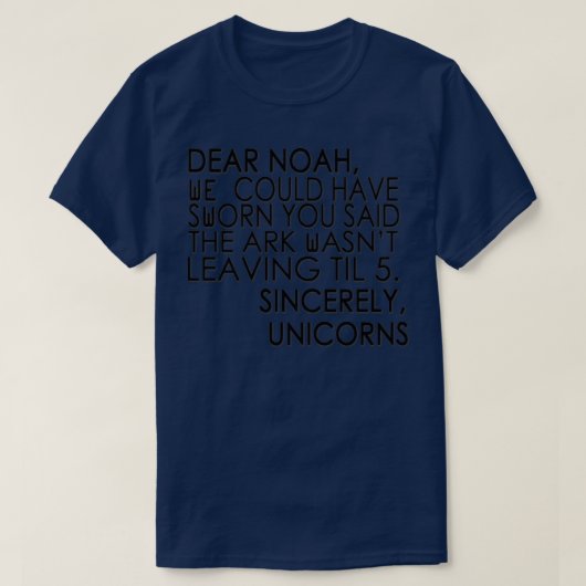 Lieber Noah Wir hätten dir sagen können, der Park  T-Shirt (Design vorne)