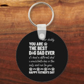 Lieber Papa, du bist der Vater des Hundes, je Vate Schlüsselanhänger (Vorderseite)