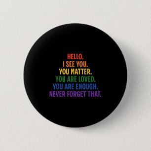 Lieber Person hinter mir Sie Zitat sind nett Liebe Button