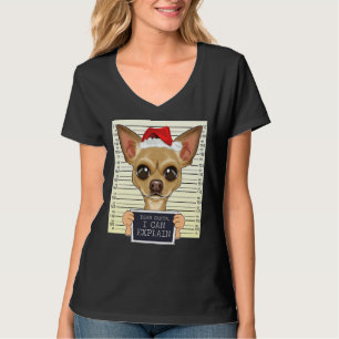 Lieber Santa I kann Chihuahua Weihnachten erklären T-Shirt