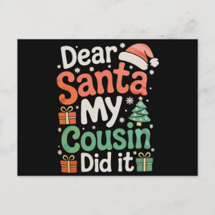 Lieber Santa Mein Cousin Hat Es Getan Weihnachten