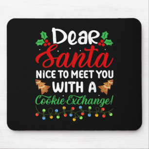 Lieber Santa Nice, um mit Ihnen einen Cookie-Austa Mousepad
