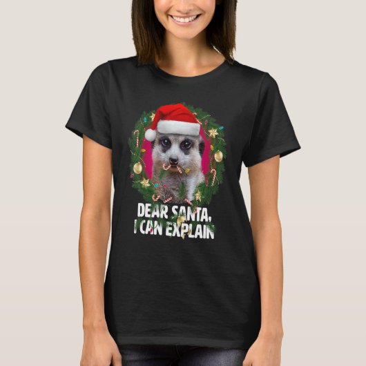 Lieber Santa Niedlich Meerkat war zu Weihnachten u T-Shirt (Vorderseite)