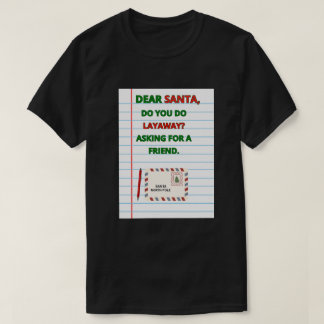 LIEBER SANTA, Schwarzes Lustiges Weihnachts-Shirt T-Shirt