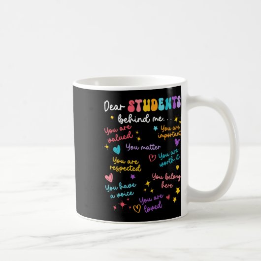 Lieber Schüler hinter mir Zurück zur Schule Lehrer Kaffeetasse (Rechts)