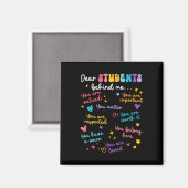 Lieber Schüler hinter mir Zurück zur Schule Lehrer Magnet (Vorderseite/Rückseite)