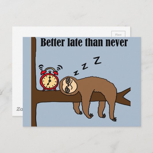 Lieber spät als nie locker postkarte (Vorne/Hinten)