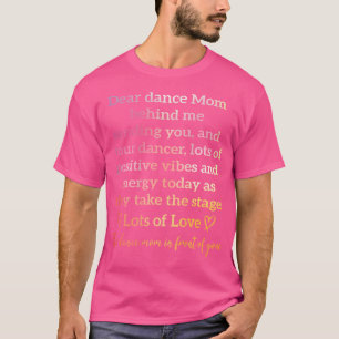 Lieber Tanz Mama hinter mir senden Sie lustige Ret T-Shirt