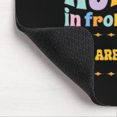 _lieber Tiny Human vor mir Lehrer Zitate Mot Mousepad (Ecke)