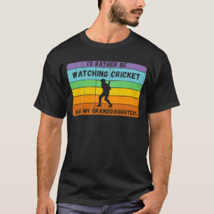 Lieber wäre Cricket mit Enkelinnen Vintage Cric T-Shirt
