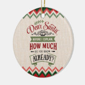 Lieber Weihnachten, bevor ich erkläre - Funny Chri Keramik Ornament (Links)