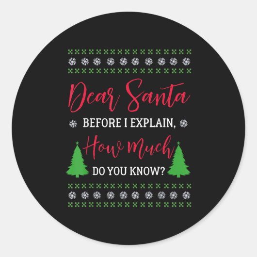 Lieber Weihnachten, bevor ich erkläre - Humorvolle Runder Aufkleber (Vorderseite)