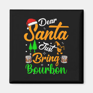 Lieber Weihnachten bringen Bourbon Weihnachten Paj Magnet