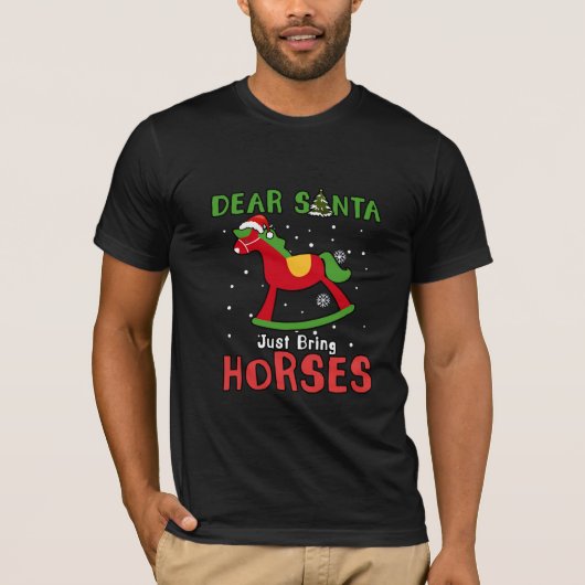 Lieber Weihnachten bringen Pferd Weihnachten Weihn T-Shirt (Vorderseite)