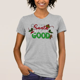Lieber Weihnachten definieren gute Weihnachten S T-Shirt