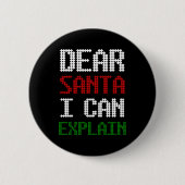 Lieber Weihnachten Ich kann dem Weihnachtsmann ein Button (Vorderseite)