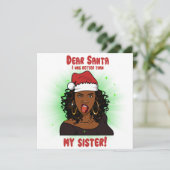 Lieber Weihnachten Ich war besser als meine Schwes (Stehend Vorderseite)