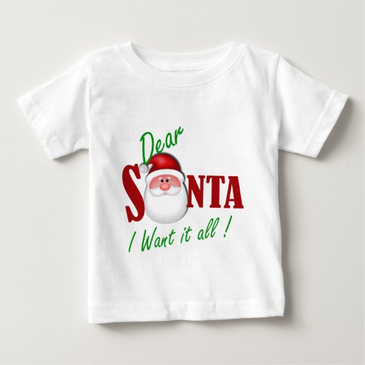 Lieber Weihnachten Ich wollte alles! Baby T-shirt (Vorderseite)
