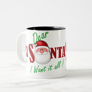 Lieber Weihnachten Ich wollte alles! Zweifarbige Tasse