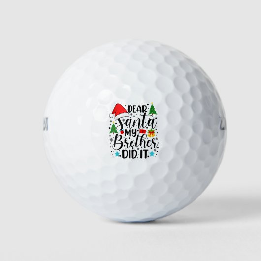 Lieber Weihnachten, mein Bruder hat es getan - Fun Golfball (Vorderseite)