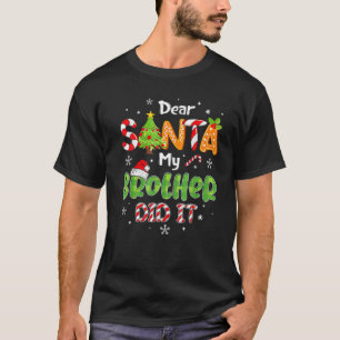 Lieber Weihnachten, mein Bruder hat es lustig Weih T-Shirt