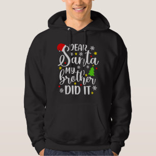 Lieber Weihnachten, mein Bruder hat es lustige Wei Hoodie