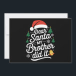 Lieber Weihnachten, mein Bruder hat es sonniges We Feiertagskarte<br><div class="desc">Lieber Weihnachten,  mein Bruder hat es lustig Weihnachten Pajama</div>