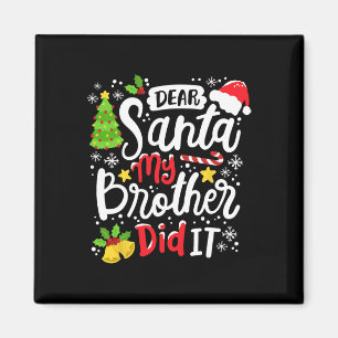 Lieber Weihnachten, mein Bruder hat es Spaß Weihna Magnet