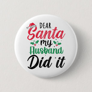 Lieber Weihnachten, mein Ehemann machte es lustige Button