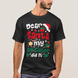 Lieber Weihnachten, meine große Schwester hat es s T-Shirt