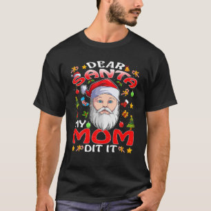 Lieber Weihnachten meine Mama hat es lustig Weihna T-Shirt