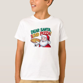 Lieber Weihnachten Pizza schicken T-Shirt