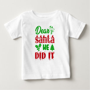 'Lieber Weihnachten, sie hat es getan' Baby Holida Baby T-shirt
