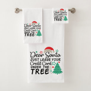 Lieber Weihnachten Verlass einfach Ihre Kreditkart Badhandtuch Set