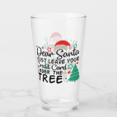 Lieber Weihnachten Verlass einfach Ihre Kreditkart Glas (Rückseite)