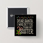 Lieber Weihnachten war besser als meine Schwester Button (Vorne & Hinten)